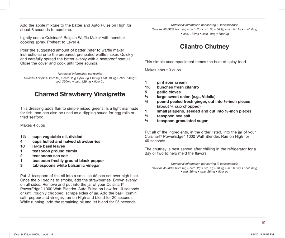 Cuisinart CBT1000, CBT-1000 Series manual Charred Strawberry Vinaigrette, Cilantro Chutney 