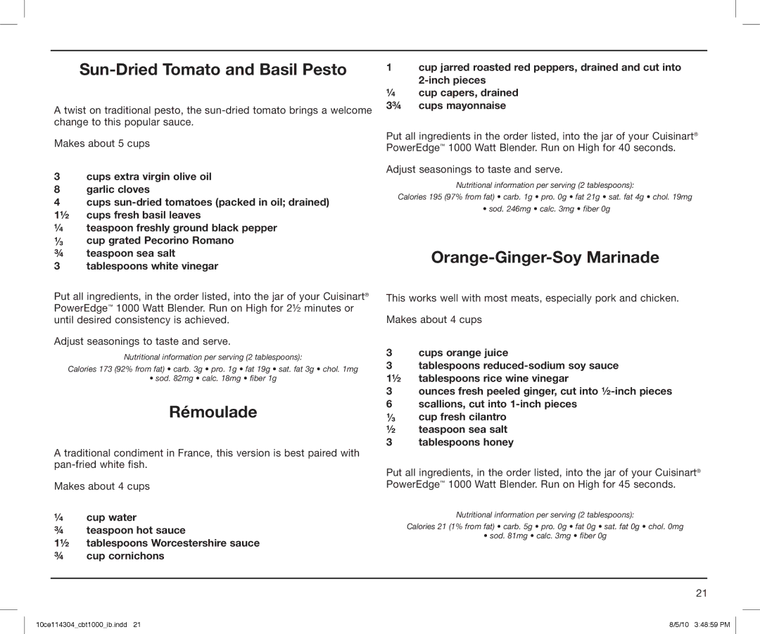 Cuisinart CBT1000, CBT-1000 Series manual Sun-Dried Tomato and Basil Pesto, Rémoulade, Orange-Ginger-Soy Marinade 