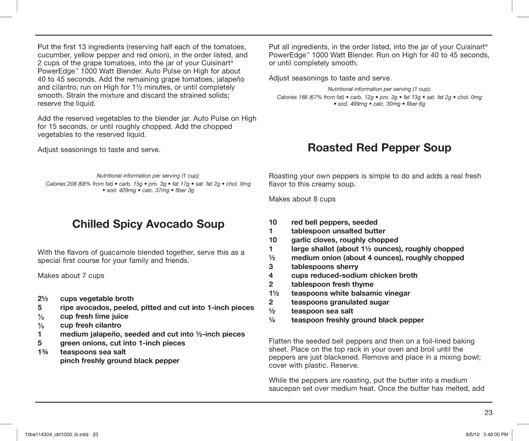 Cuisinart CBT1000, CBT-1000 Series manual Chilled Spicy Avocado Soup, Roasted Red Pepper Soup 