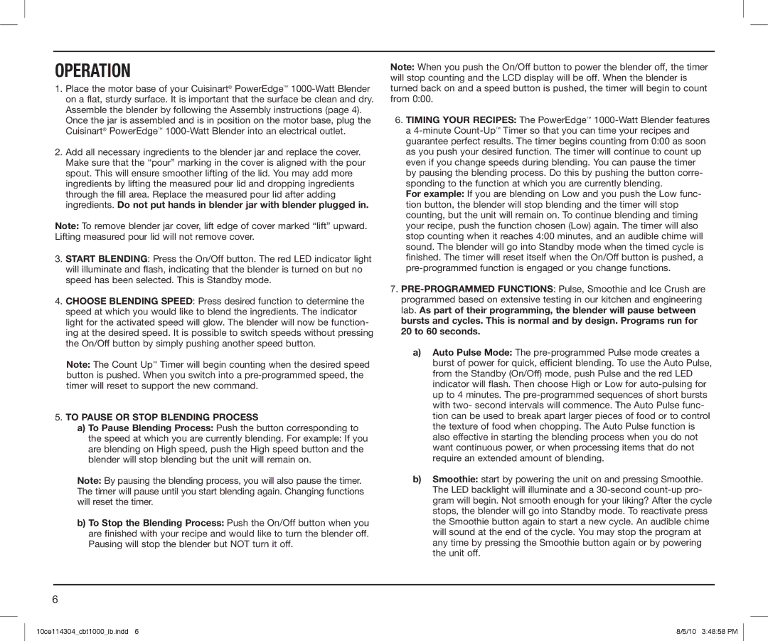 Cuisinart CBT-1000 Series, CBT1000 manual Operation, To Pause or Stop Blending Process 