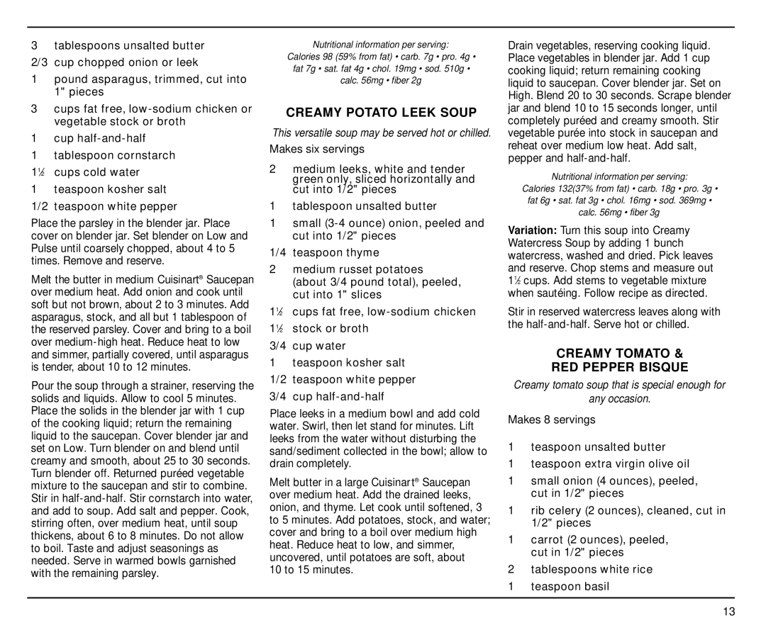 Cuisinart CBT-500 manual Creamy Potato Leek Soup, Creamy Tomato RED Pepper Bisque 