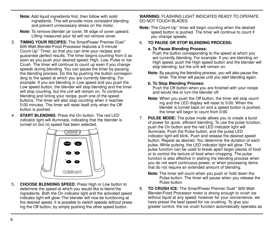 Cuisinart CBT-500FP manual To Pause or Stop Blending Process, To Pause Blending Process 