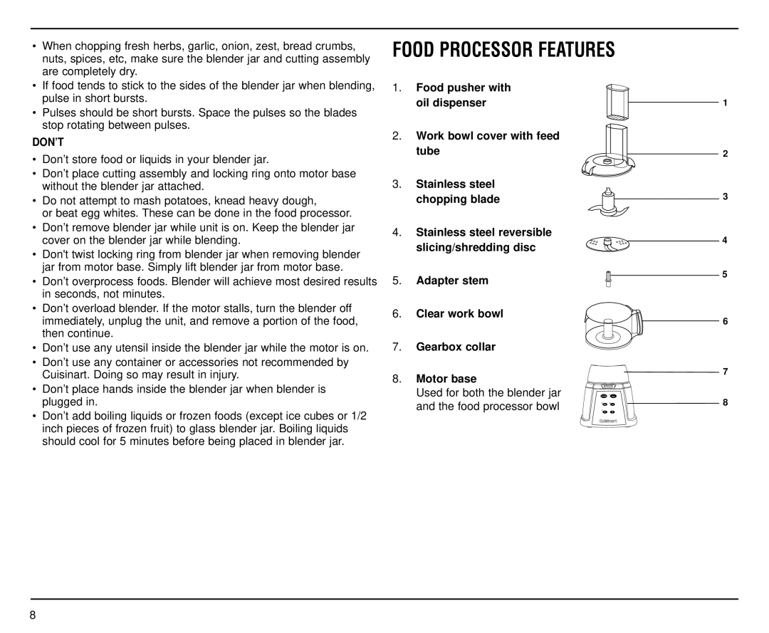 Cuisinart CBT-500FP manual Food Processor Features, Don’T 