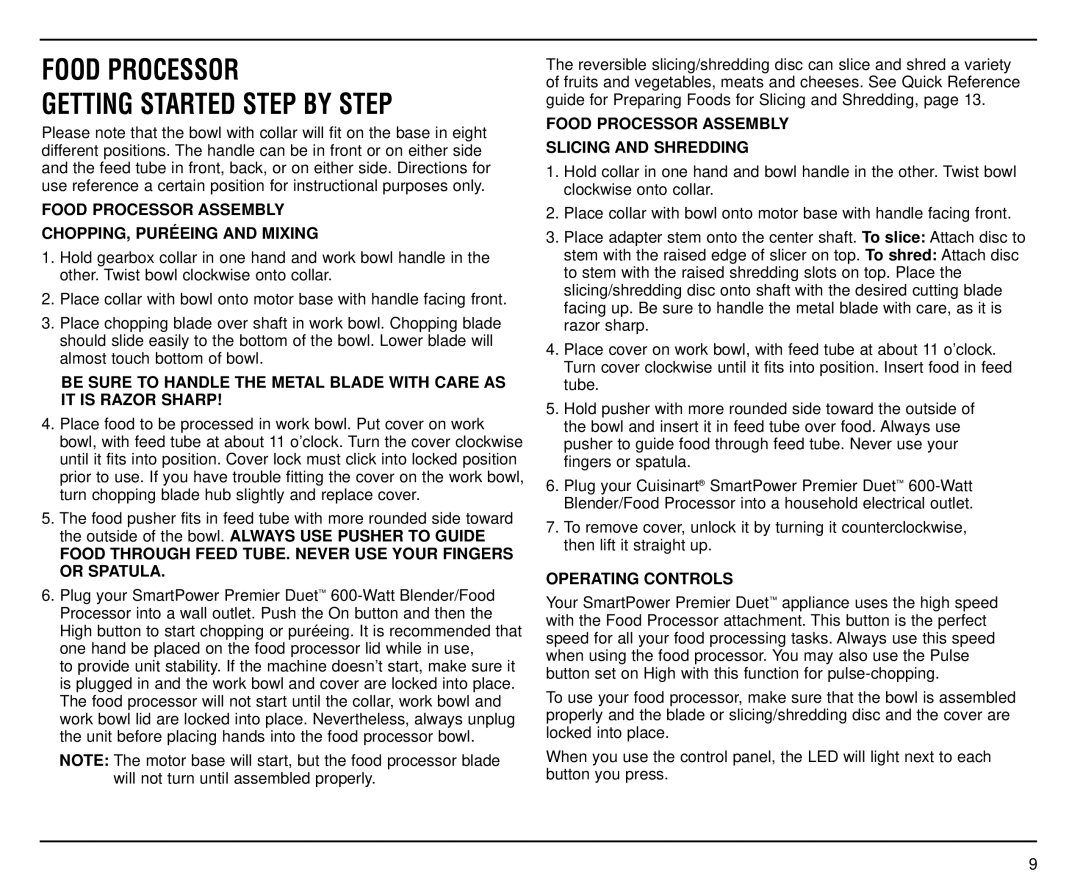 Cuisinart CBT-500FP Food Processor Getting Started Step by Step, Food Processor Assembly CHOPPING, Puré Eing and Mixing 