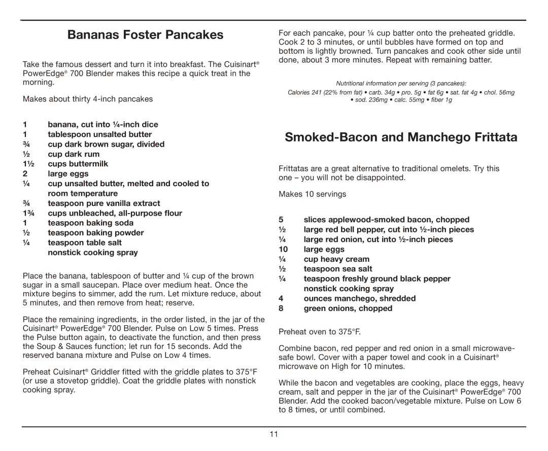 Cuisinart CBT-700 Series manual Bananas Foster Pancakes, Smoked-Bacon and Manchego Frittata 