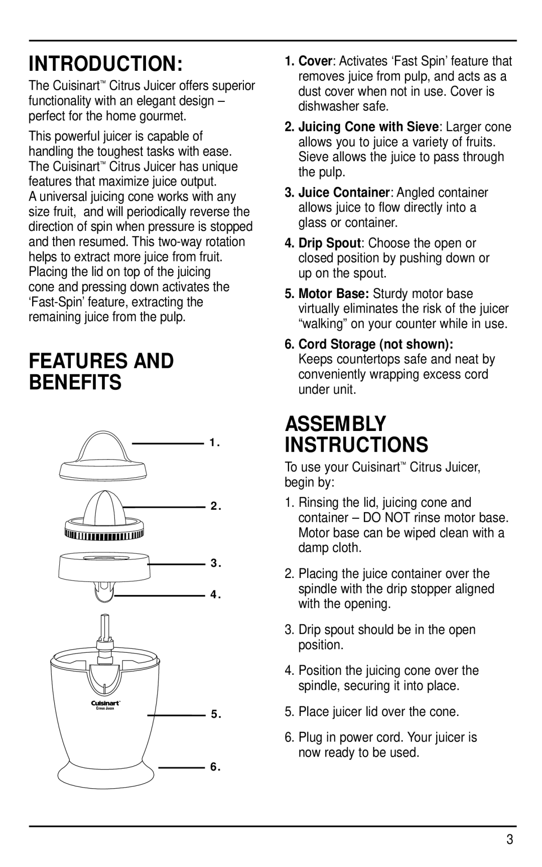 Cuisinart CCJ-100 manual Introduction, Features Benefits, Assembly Instructions, Place juicer lid over the cone 