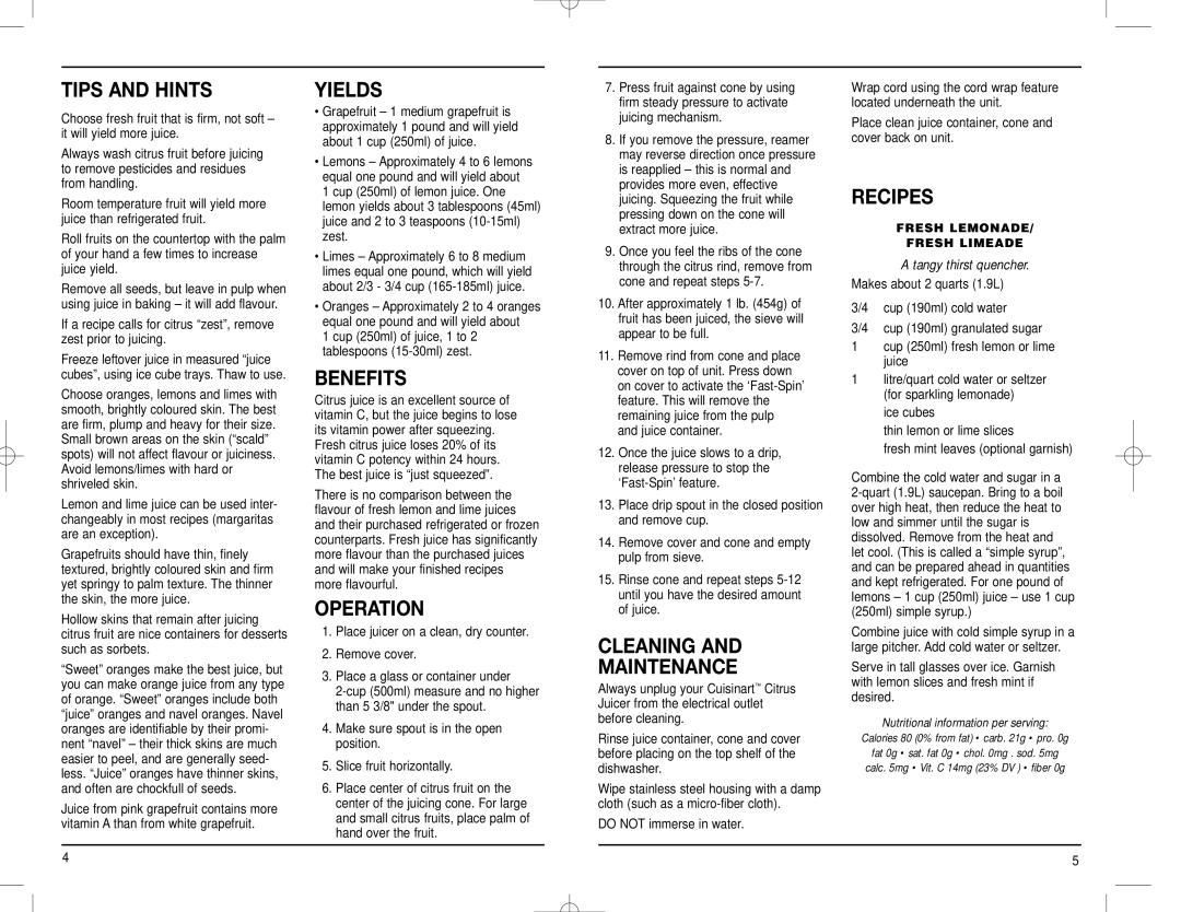 Cuisinart CCJ-100C manual Tips and Hints Yields, Recipes, Operation, Cleaning Maintenance, Fresh Lemonade Fresh Limeade 