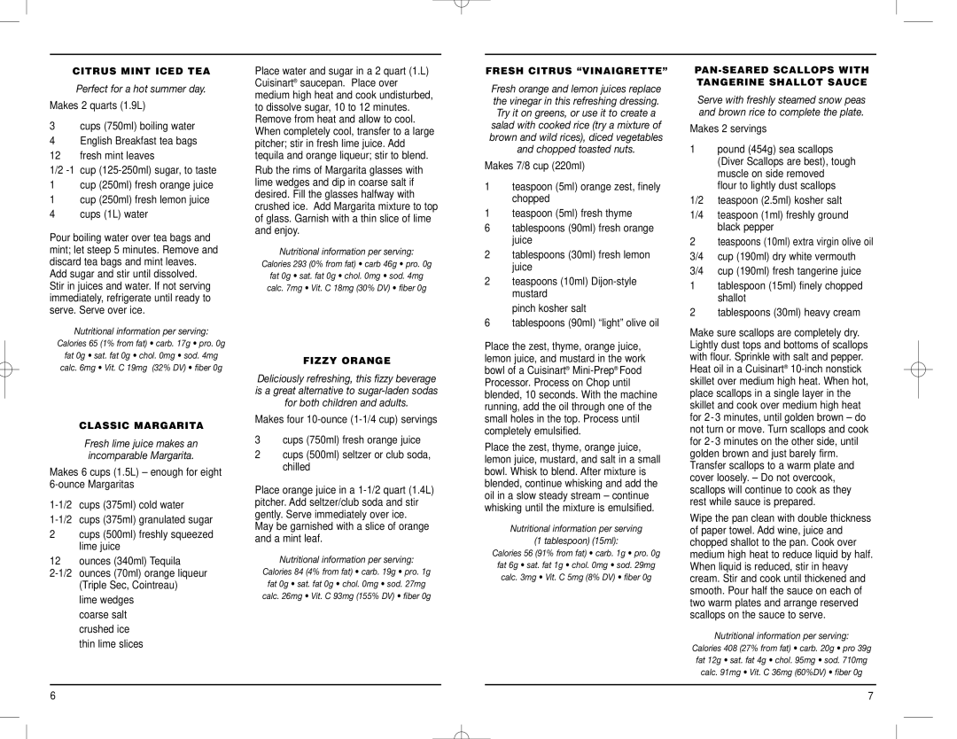 Cuisinart CCJ-100C manual Citrus Mint Iced TEA, Classic Margarita, Fizzy Orange, Fresh Citrus Vinaigrette 