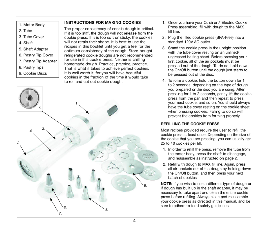 Cuisinart CCP-10 manual Instructions for Making Cookies, Refilling the Cookie Press 