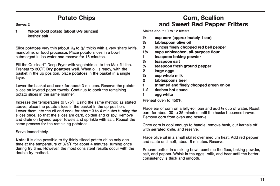 Cuisinart CDF-100 manual Potato Chips, Corn, Scallion and Sweet Red Pepper Fritters, teaspoon baking powder ½ teaspoon salt 