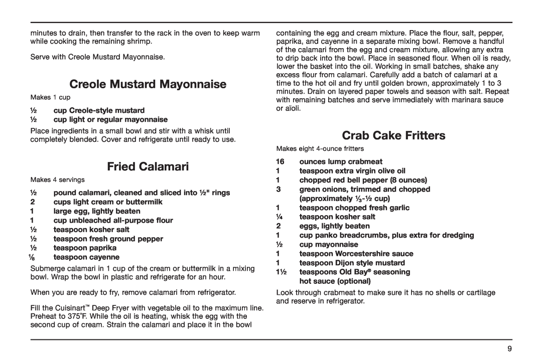 Cuisinart CDF-100 manual Creole Mustard Mayonnaise, Crab Cake Fritters, Fried Calamari, ¹⁄8 teaspoon cayenne 