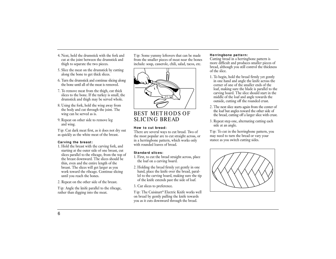 Cuisinart CEK-40 manual Best Methods of Slicing Bread 