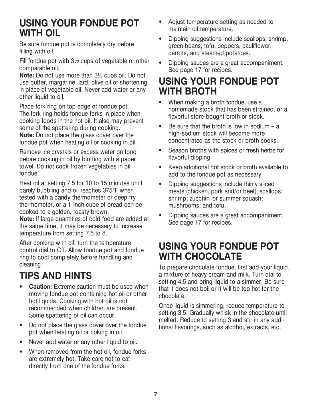 Cuisinart CFO-1000 manual Using Your Fondue POT with Broth, Using Your Fondue POT with Chocolate 