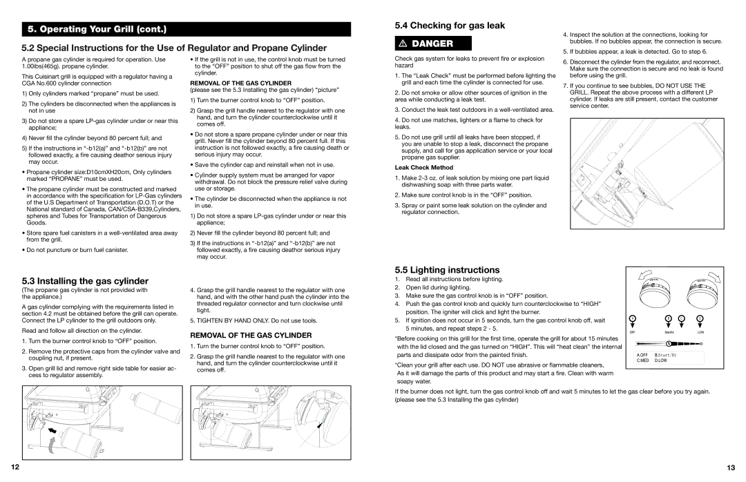 Cuisinart CGG-240 Checking for gas leak, Installing the gas cylinder, Lighting instructions, Removal of the GAS Cylinder 