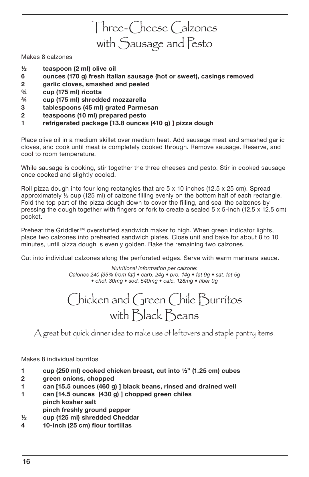 Cuisinart CGR-SMC manual Three-Cheese Calzones with Sausage and Pesto, Chicken and Green Chile Burritos With Black Beans 