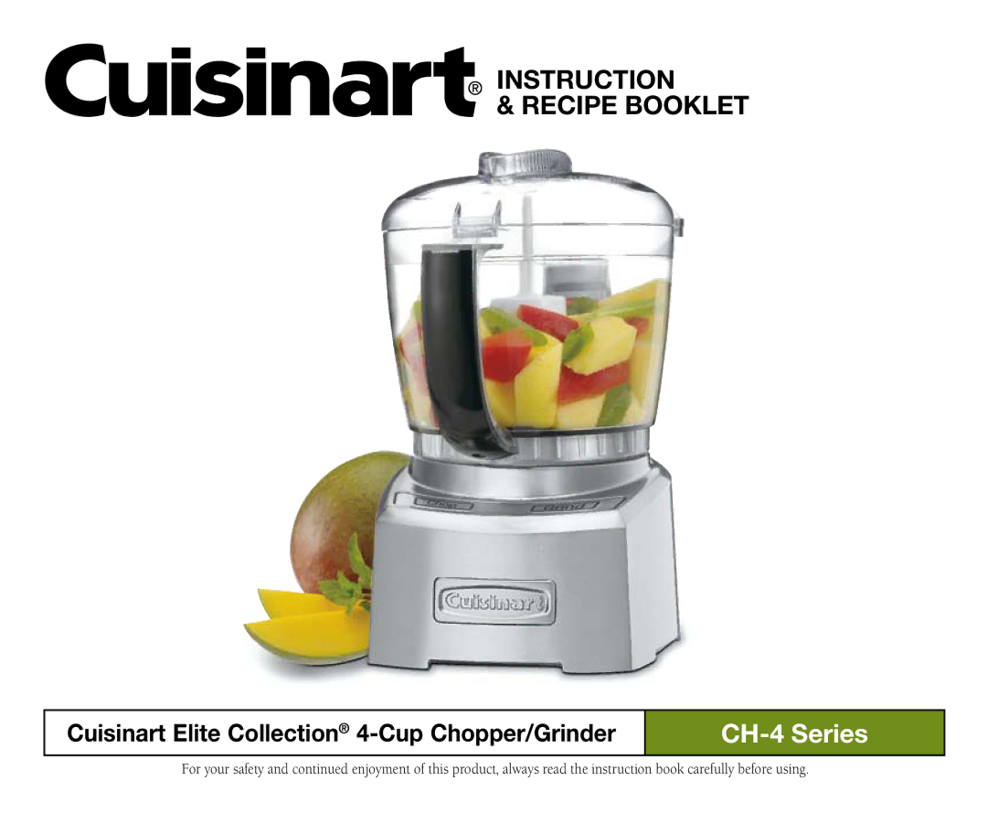 Cuisinart CH-4 manual Instruction Recipe Booklet 