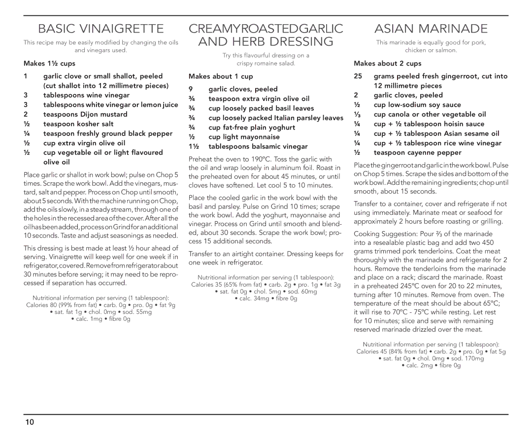 Cuisinart CH-4A manual Basic Vinaigrette, CreamyRoastedGarlic Herb Dressing, Asian Marinade 