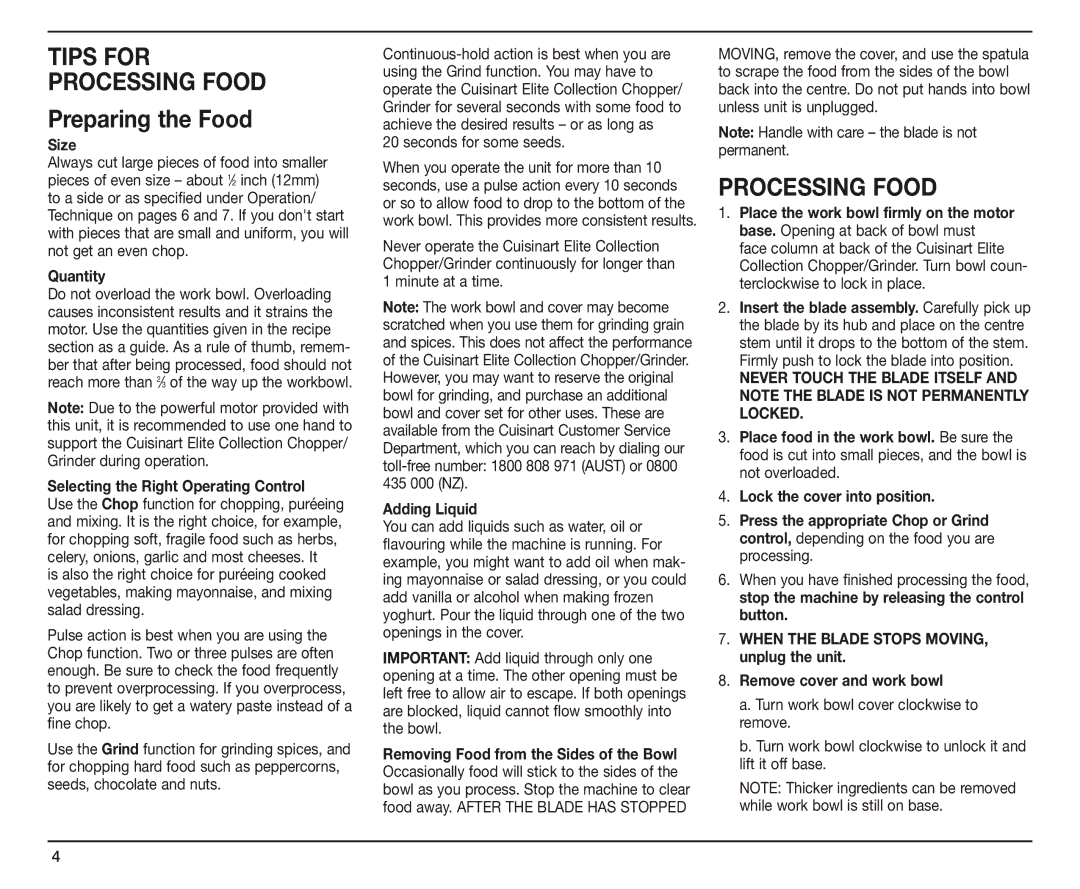 Cuisinart CH-4A manual Tips for Processing Food, Size, Quantity, Selecting the Right Operating Control, Adding Liquid 