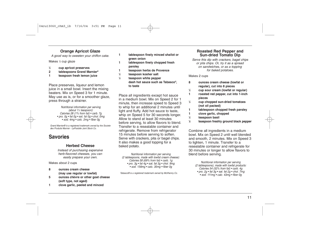 Cuisinart CHM-3 manual Orange Apricot Glaze, Herbed Cheese, Roasted Red Pepper Sun-dried Tomato Dip 