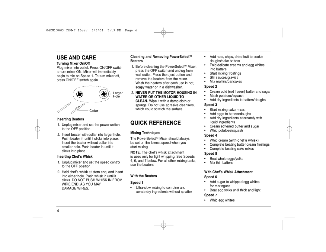 Cuisinart CHM-7 manual Beat whole eggs/yolks Mix thin batters, Whip egg whites 
