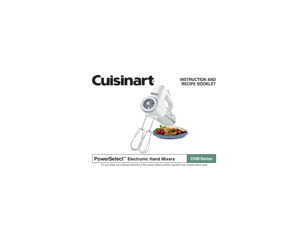 Cuisinart CHM-Series manual PowerSelect Electronic Hand Mixers 