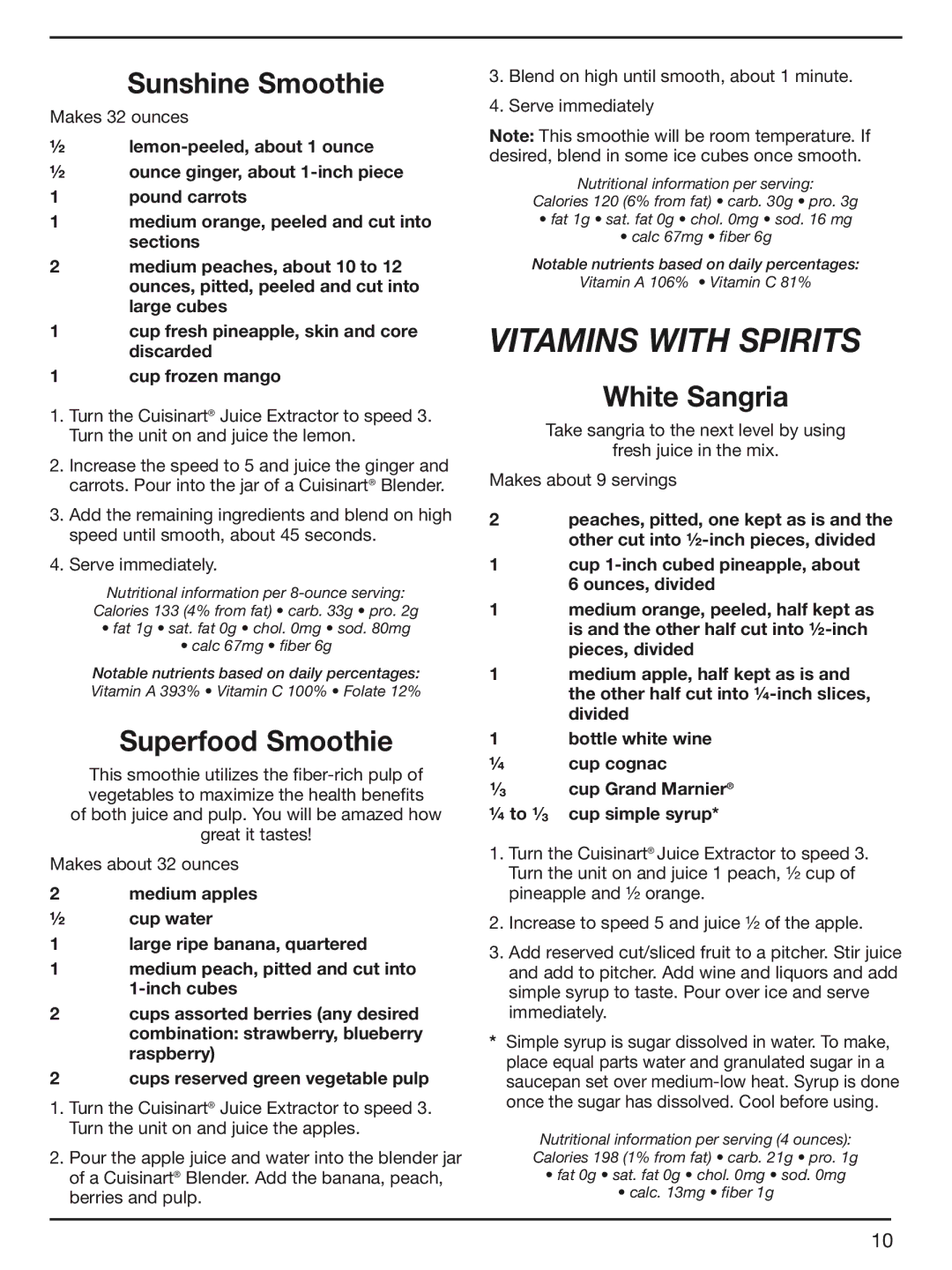 Cuisinart CJE-1000 manual Vitamins with spirits, Sunshine Smoothie, Superfood Smoothie, White Sangria 