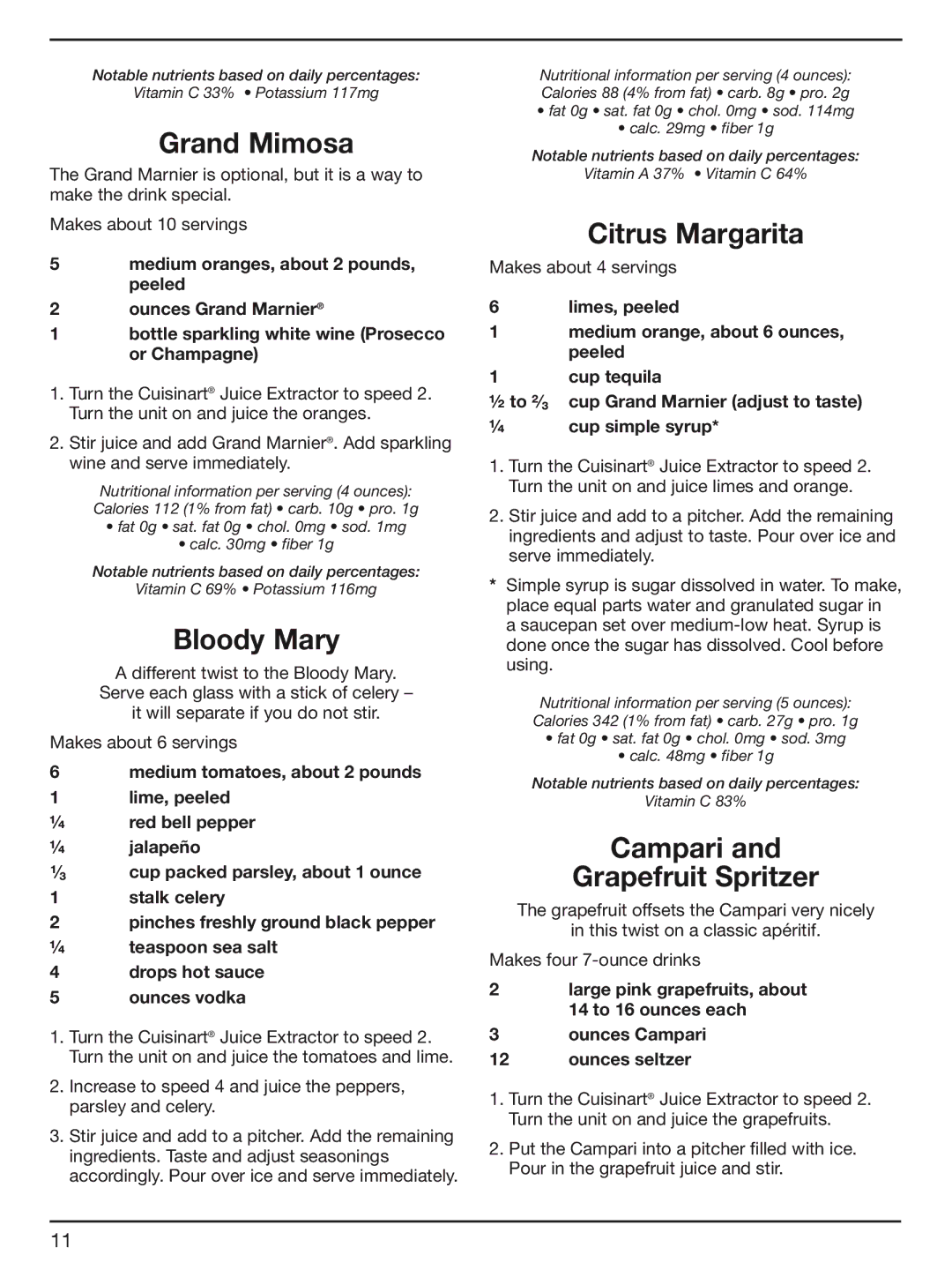 Cuisinart CJE-1000 manual Grand Mimosa, Bloody Mary, Citrus Margarita, Campari Grapefruit Spritzer 