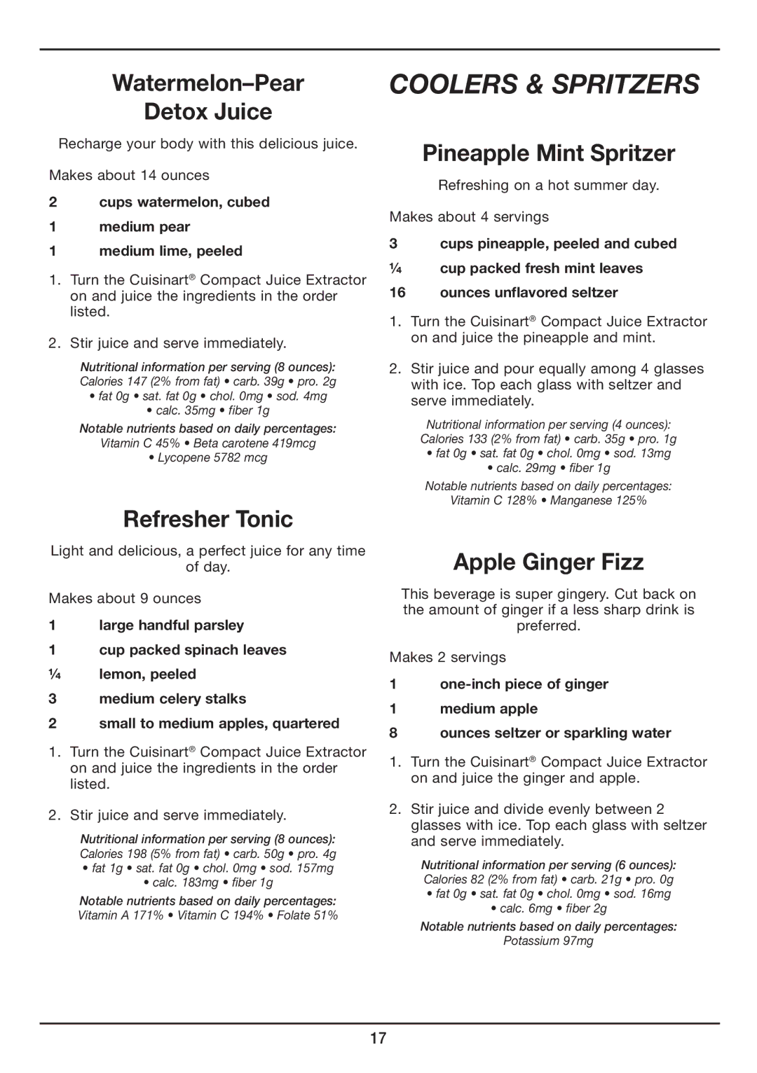 Cuisinart CJE-500 manual Coolers & spritzers, Watermelon-Pear Detox Juice, Refresher Tonic, Pineapple Mint Spritzer 