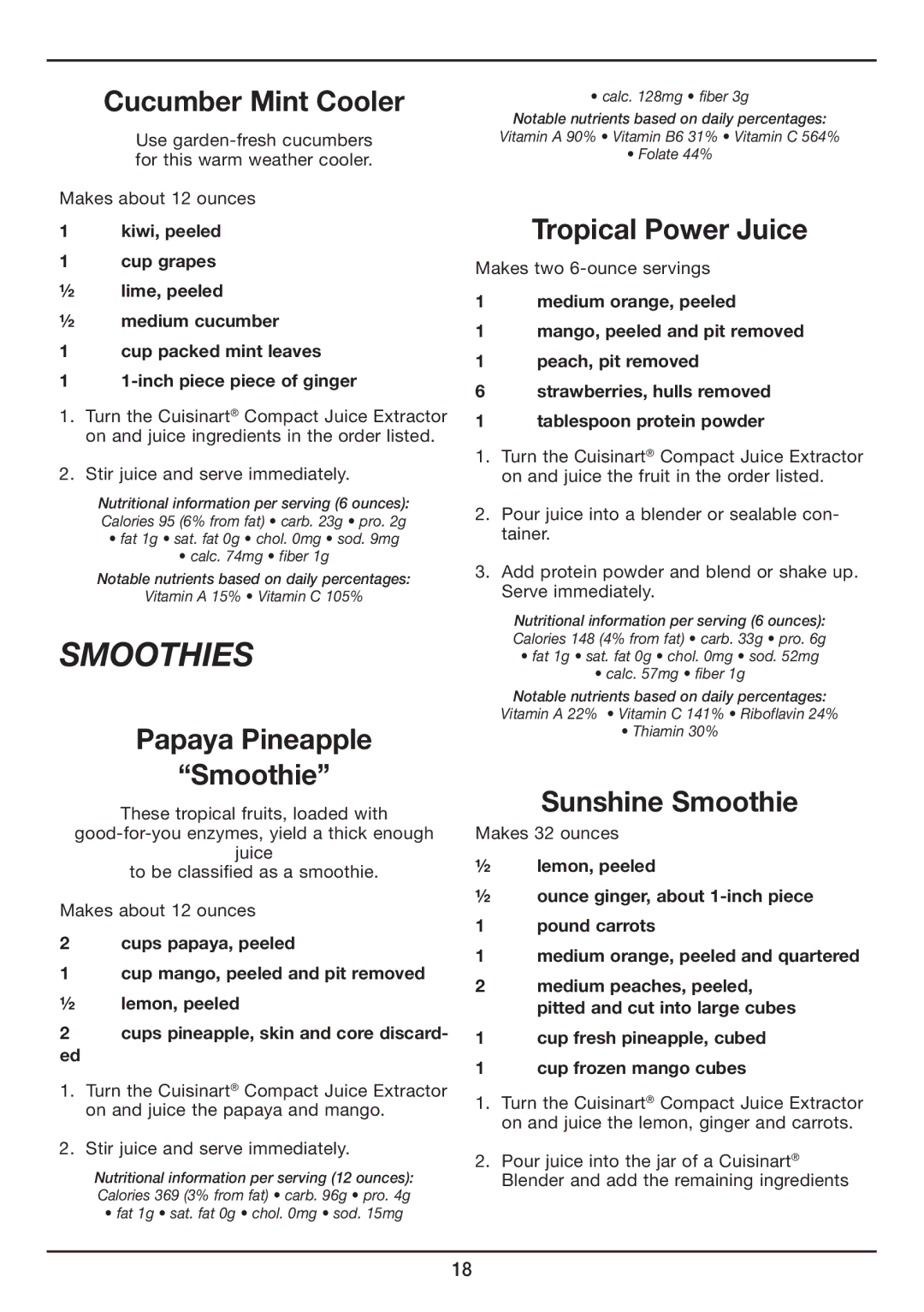 Cuisinart CJE-500 Smoothies, Cucumber Mint Cooler, Papaya Pineapple Smoothie, Tropical Power Juice, Sunshine Smoothie 