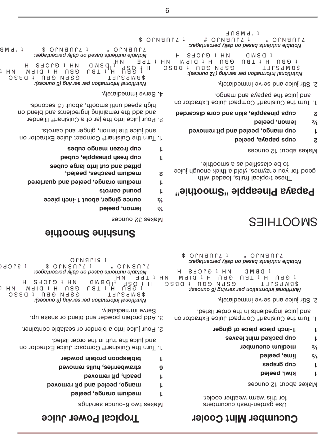 Cuisinart CJE-500 manual Smoothies, Smoothie Sunshine, Smoothie Pineapple Papaya, Juice Power Tropical Cooler Mint Cucumber 