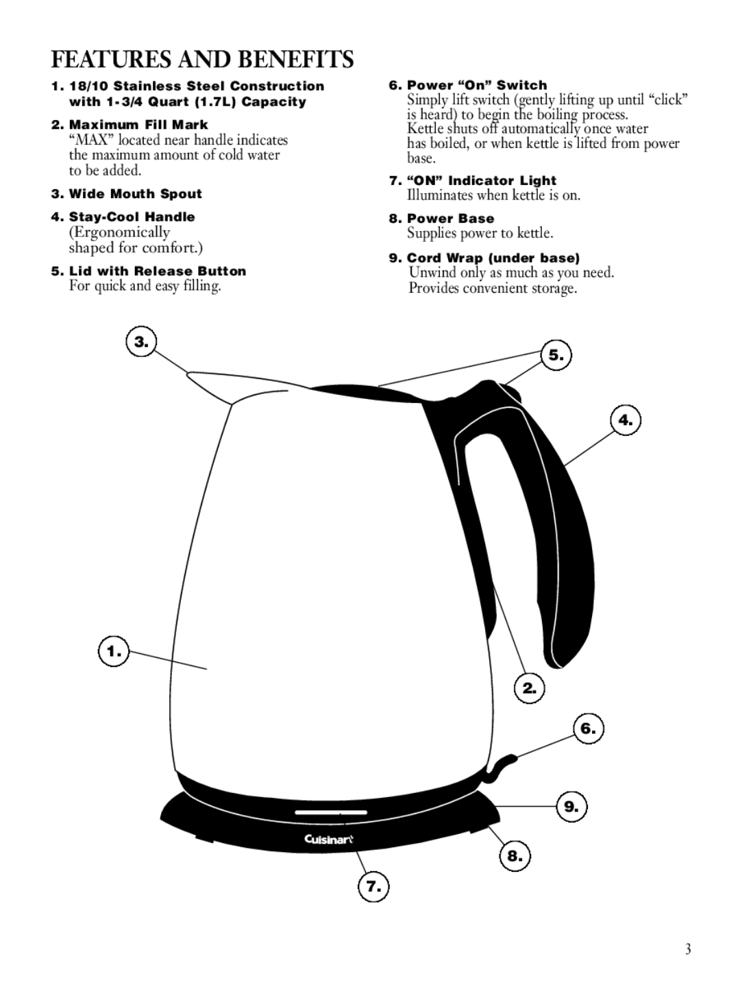 Cuisinart CJK-17BC manual Features and Benefits 