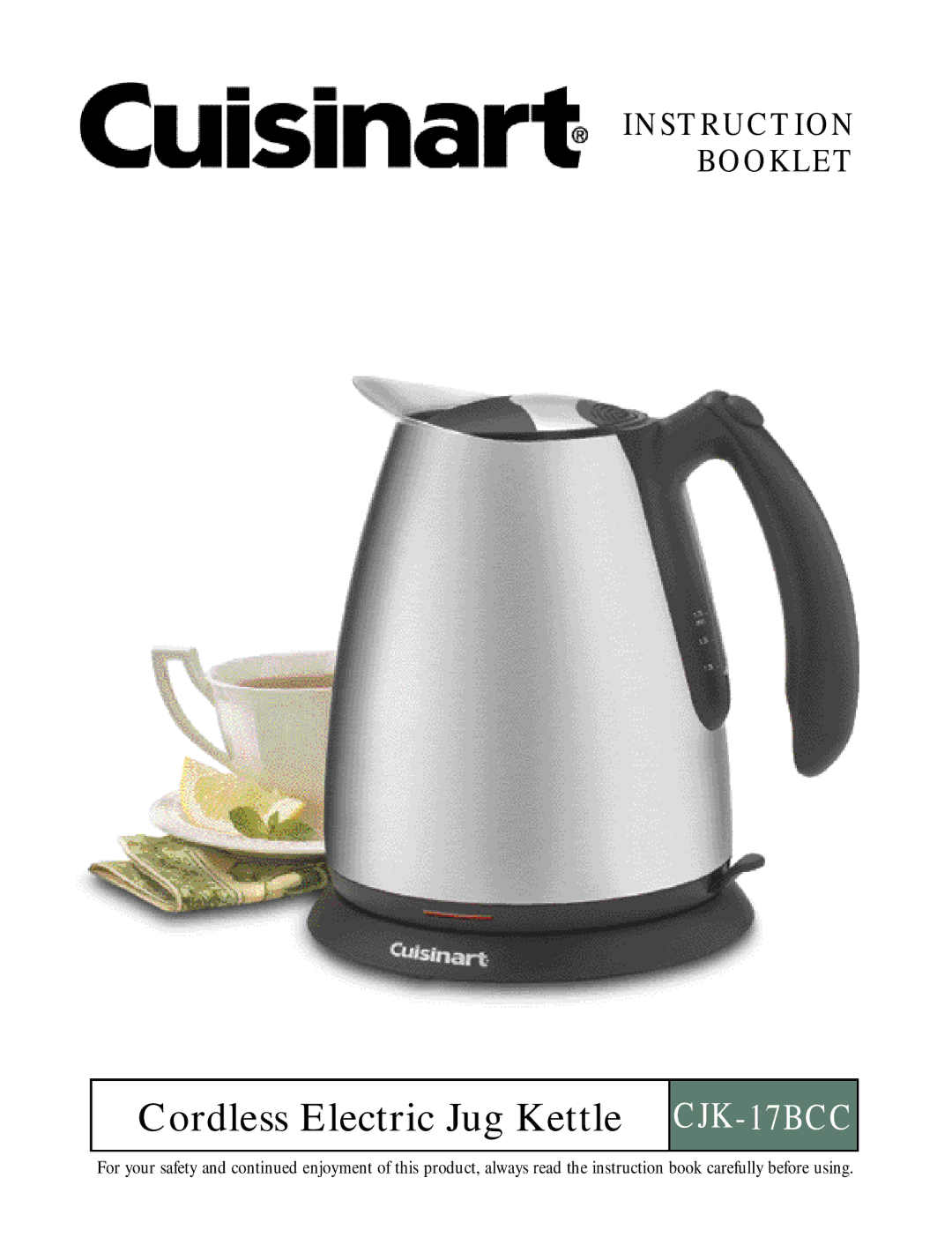 Cuisinart manual Cordless Electric Jug Kettle CJK-17BCC 