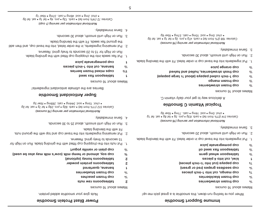 Cuisinart CPB-300 manual Smoothie C Vitamin Tropical, Smoothie Protein Blast Power Smoothie Support Immune 