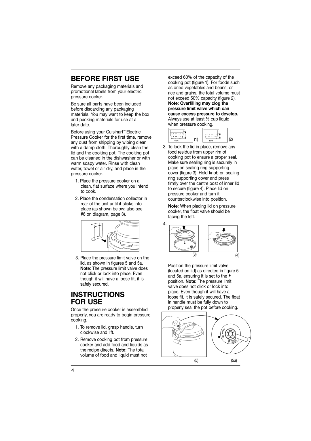 Cuisinart CPC-600A manual Before First USE, Instructions For USE 