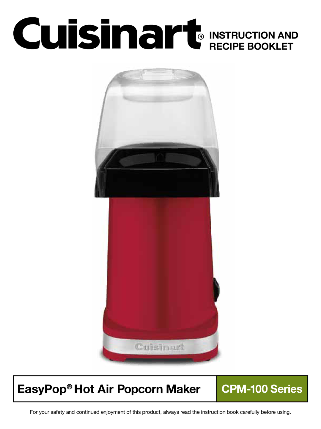 Cuisinart CPM-100 Series manual EasyPop Hot Air Popcorn Maker 