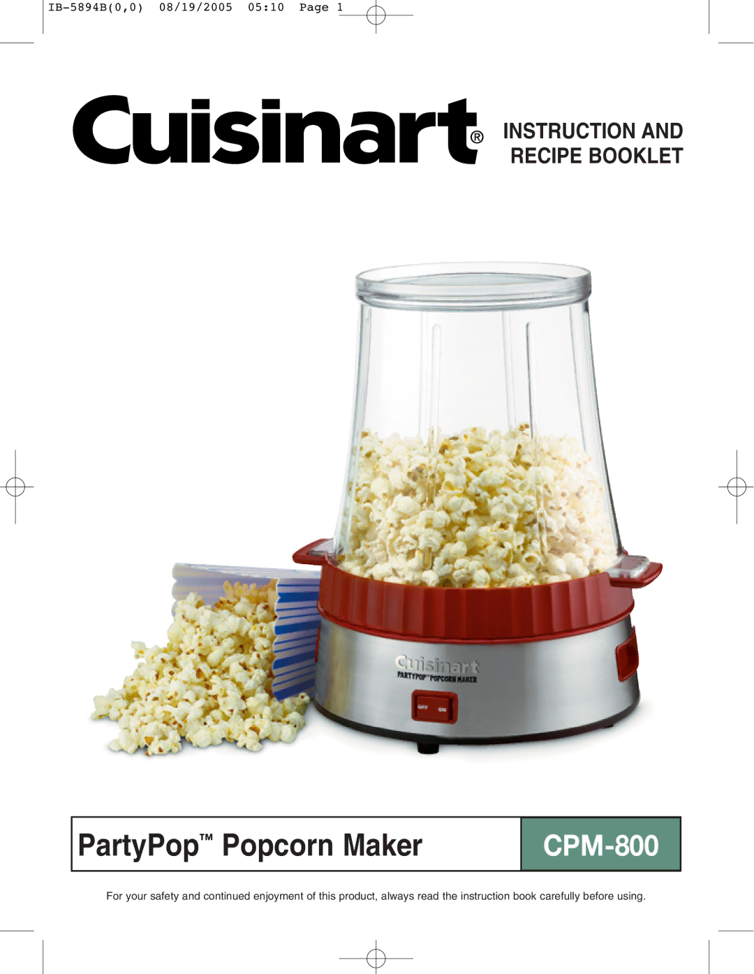 Cuisinart CPM-800 manual PartyPop Popcorn Maker 