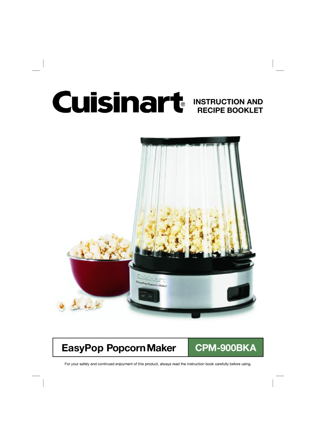 Cuisinart CPM-900BKA manual EasyPop PopcornMaker 