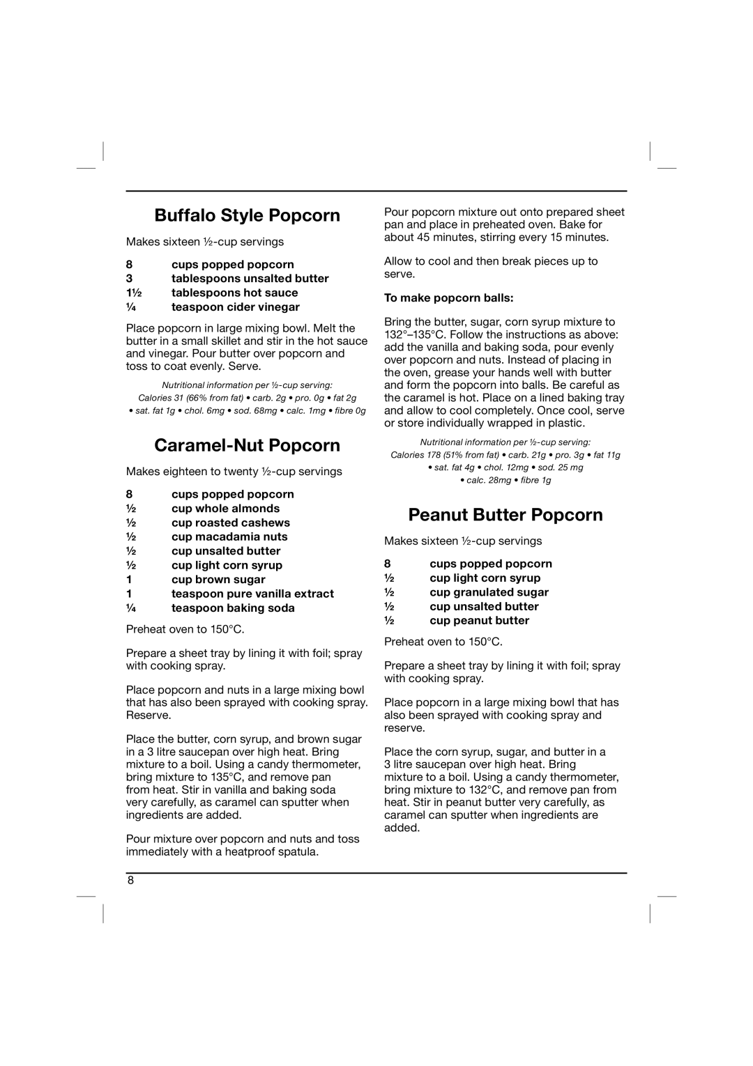 Cuisinart CPM-900BKA manual Buffalo Style Popcorn, Caramel-Nut Popcorn, Peanut Butter Popcorn, To make popcorn balls 