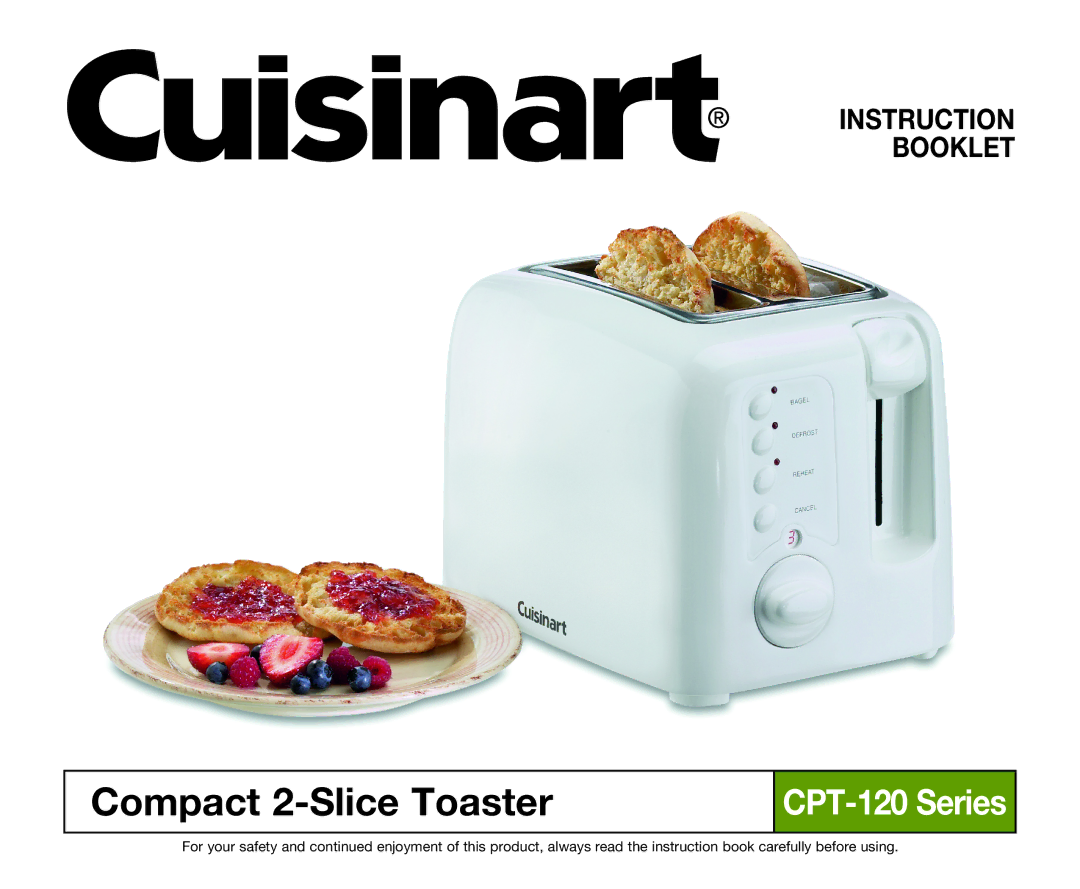 Cuisinart CPT-120 Series manual Compact 2-Slice Toaster 