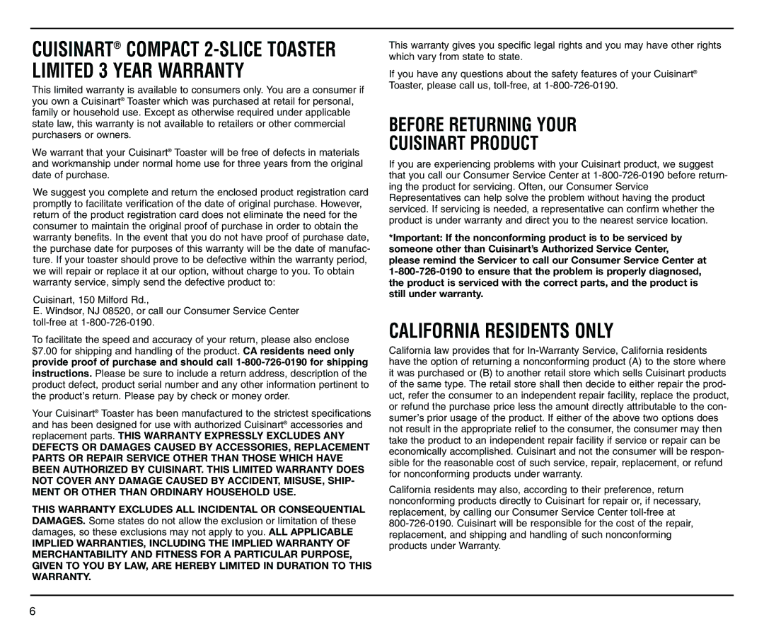 Cuisinart CPT-120 manual California Residents only, Cuisinart Compact 2-SLICE Toaster Limited 3 Year Warranty 