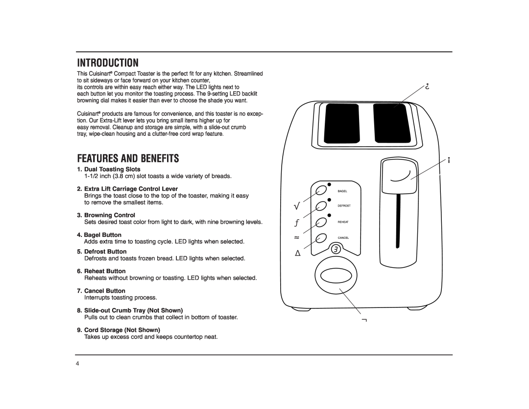Cuisinart CPT-120RC manual Introduction, Features And Benefits, ¿ ¡ √ ƒ ≈ ∆ ¬, Bagel Button 