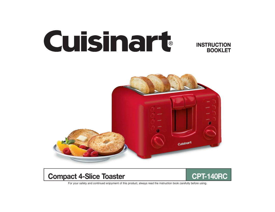 Cuisinart CPT-140RC manual Compact 4-SliceToaster, Instruction Booklet 