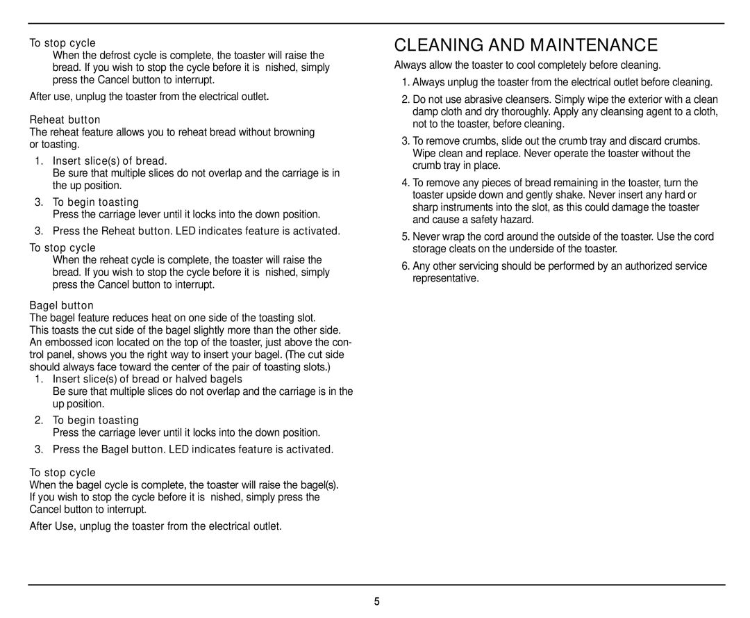 Cuisinart CPT-142 Cleaning and Maintenance, To stop cycle, Bagel feature reduces heat on one side of the toasting slot 