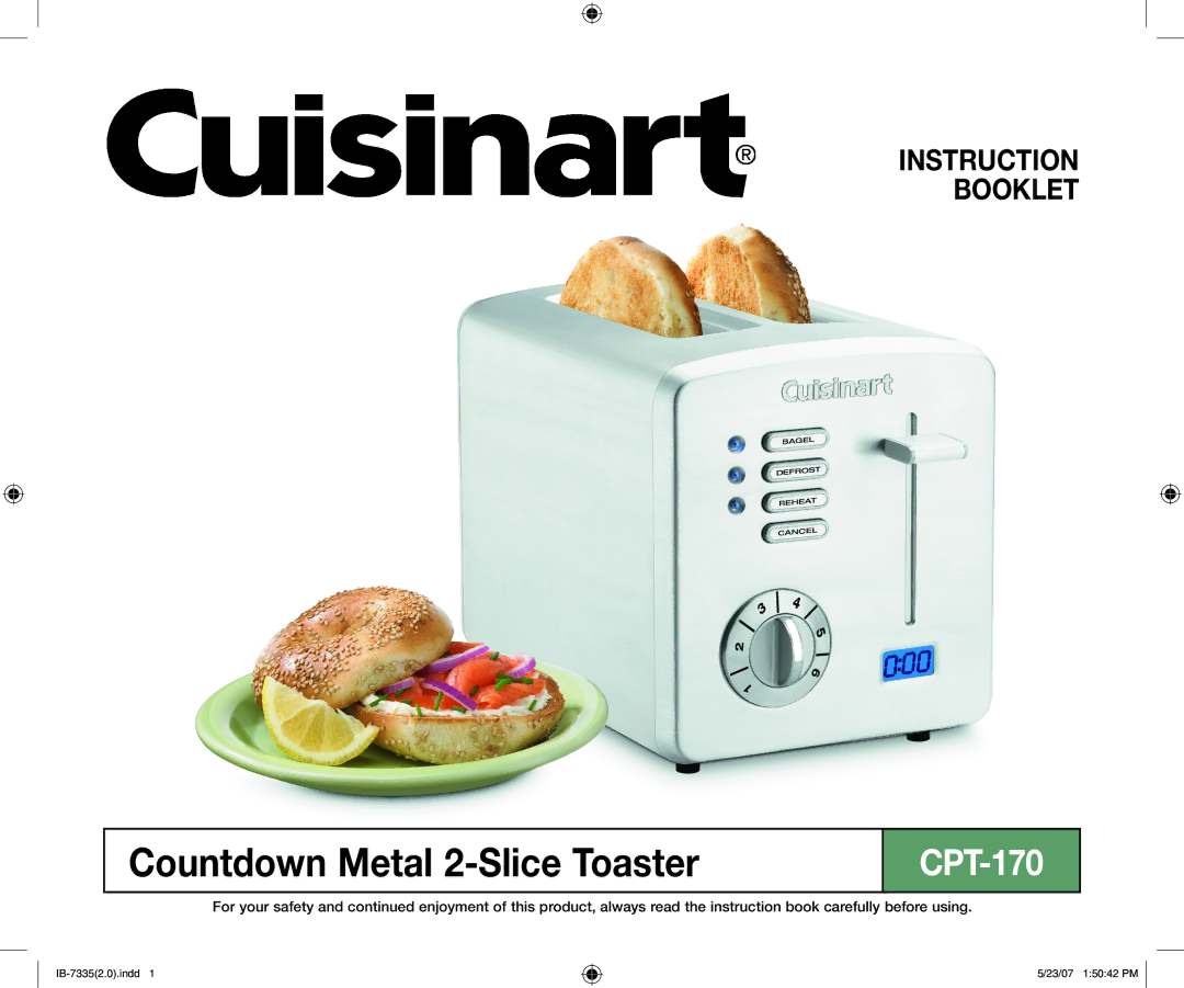 Cuisinart CPT-170 manual Countdown Metal 2-Slice Toaster 