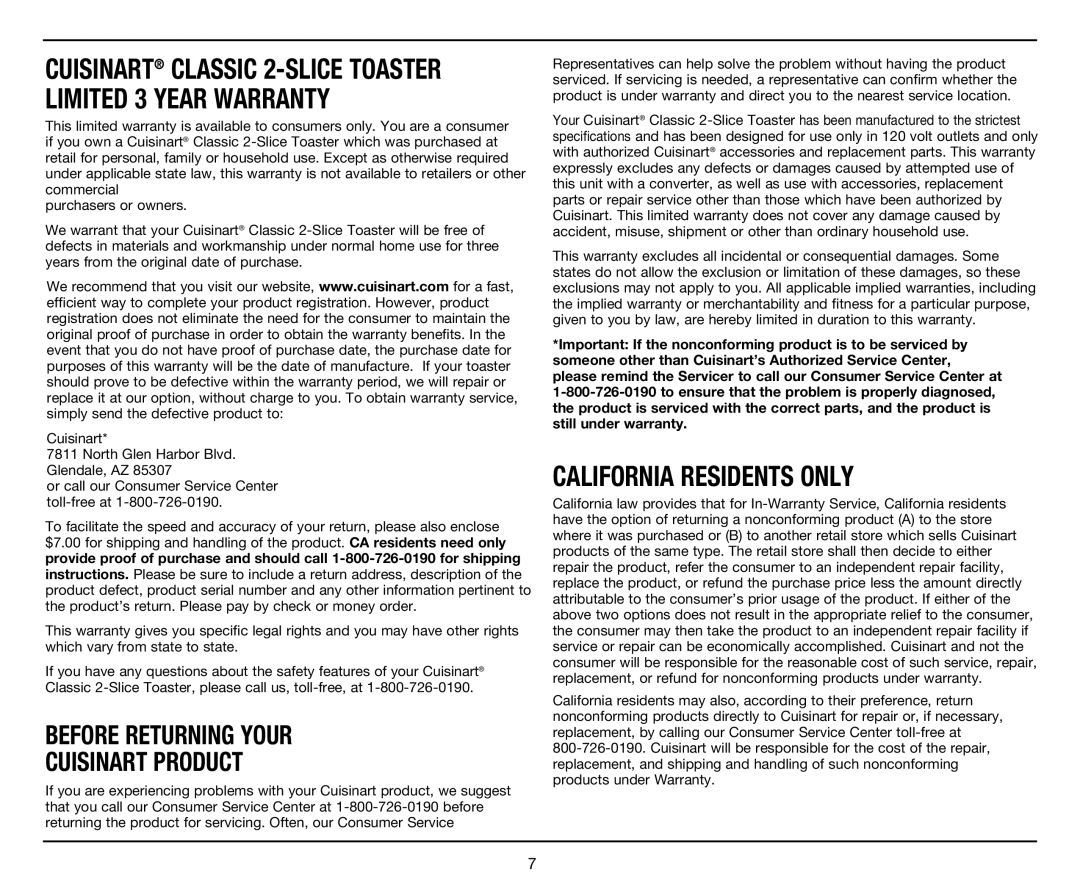 Cuisinart Classic 2-Slice Toaster California Residents only, Cuisinart Classic 2-SLICE Toaster Limited 3 Year Warranty 
