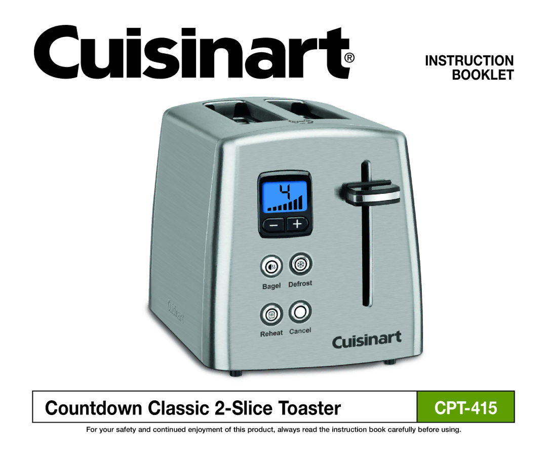 Cuisinart CPT-415 manual Countdown Classic 2-Slice Toaster 