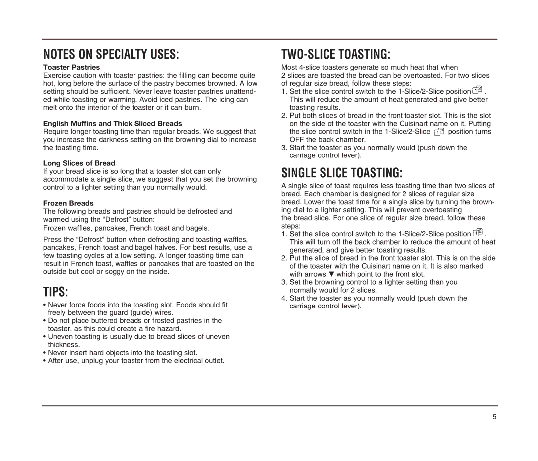 Cuisinart CPT-90 SERIES manual Tips, TWO-SLICE Toasting, Single Slice Toasting 