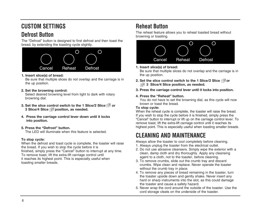Cuisinart CPT-90 SERIES manual CUSTOM SETTINGS Defrost Button, Reheat Button, Cleaning And Maintenance 