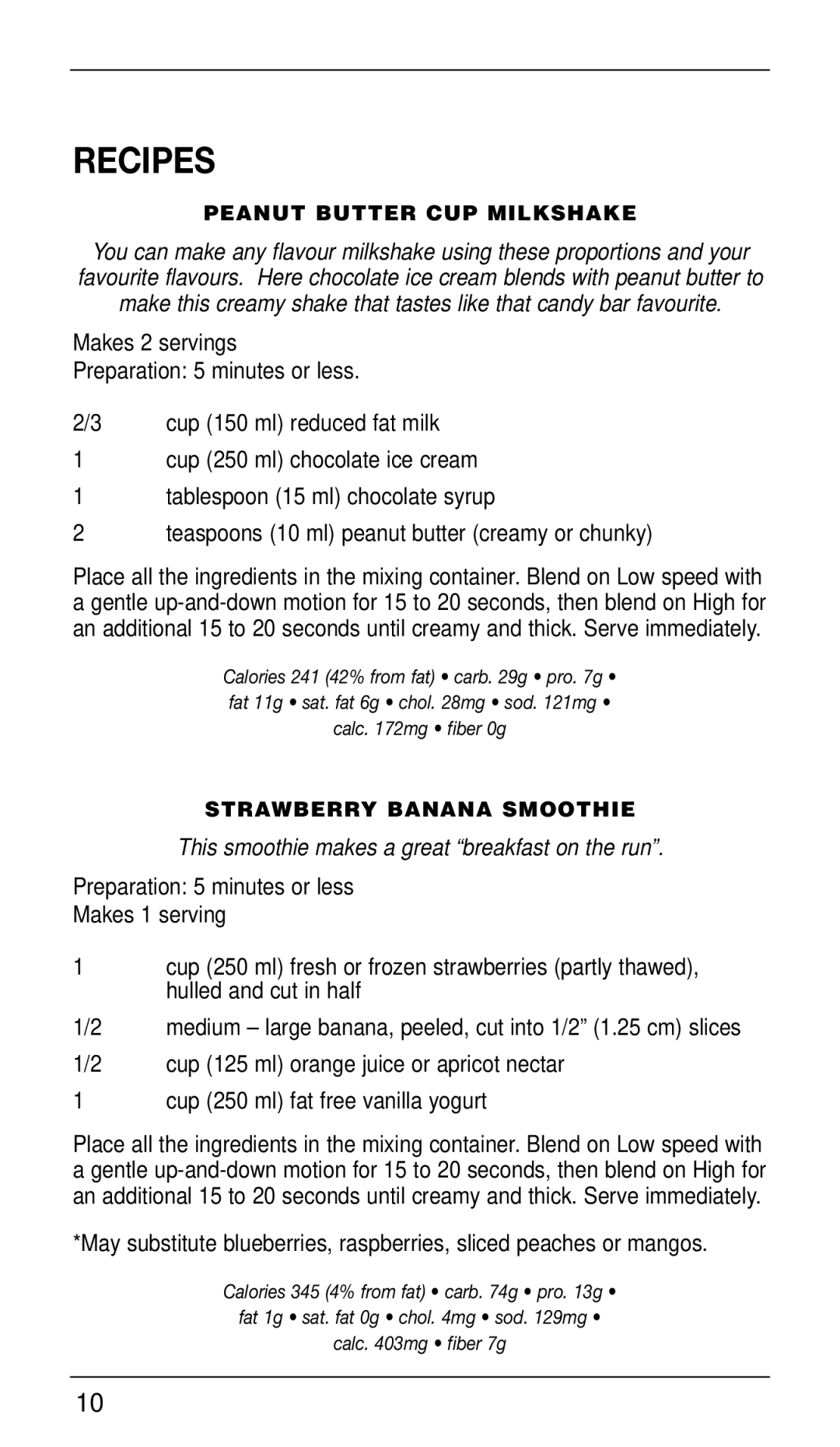 Cuisinart CSB-33 Series manual Recipes, Peanut Butter CUP Milkshake 