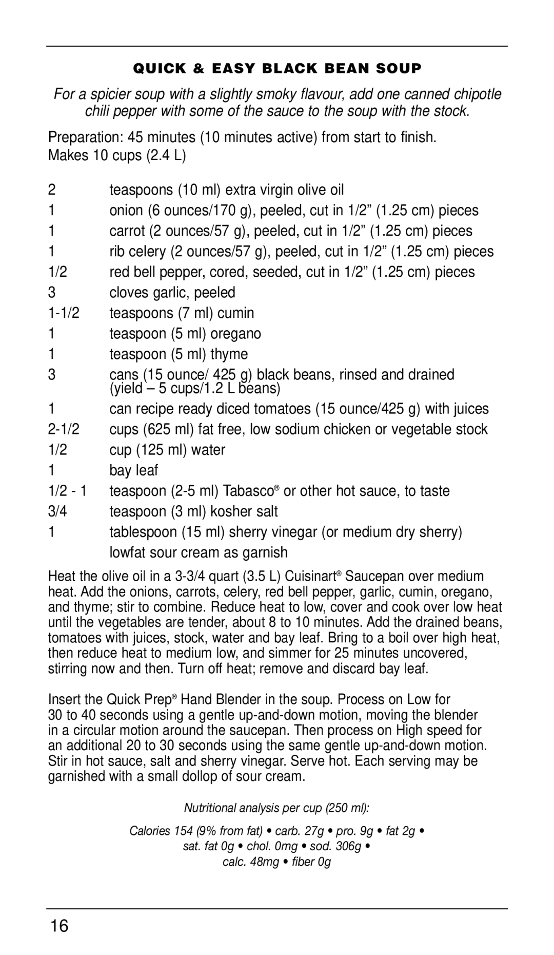 Cuisinart CSB-33 Series manual Teaspoon 3 ml kosher salt 